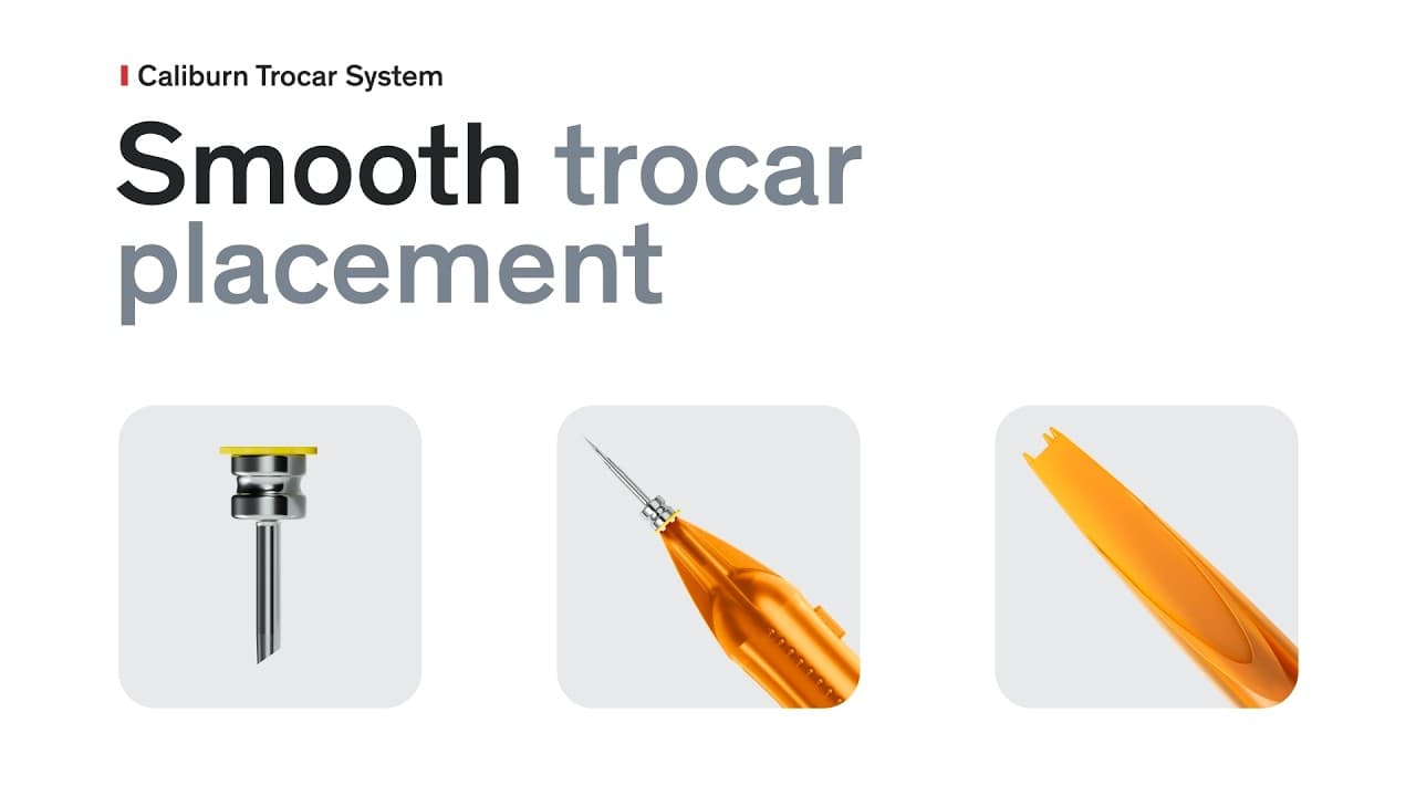 Caliburn Trocar System | Smooth trocar placement explained